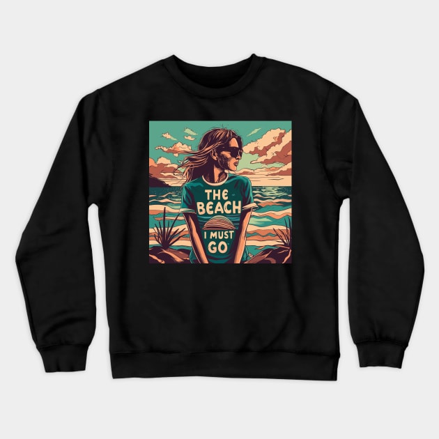 Vintage The Beach Is Calling And I Must Go Crewneck Sweatshirt by hippohost